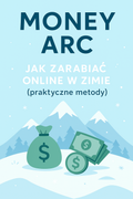 Jak zarabiać online w zimie (praktyczne metody)